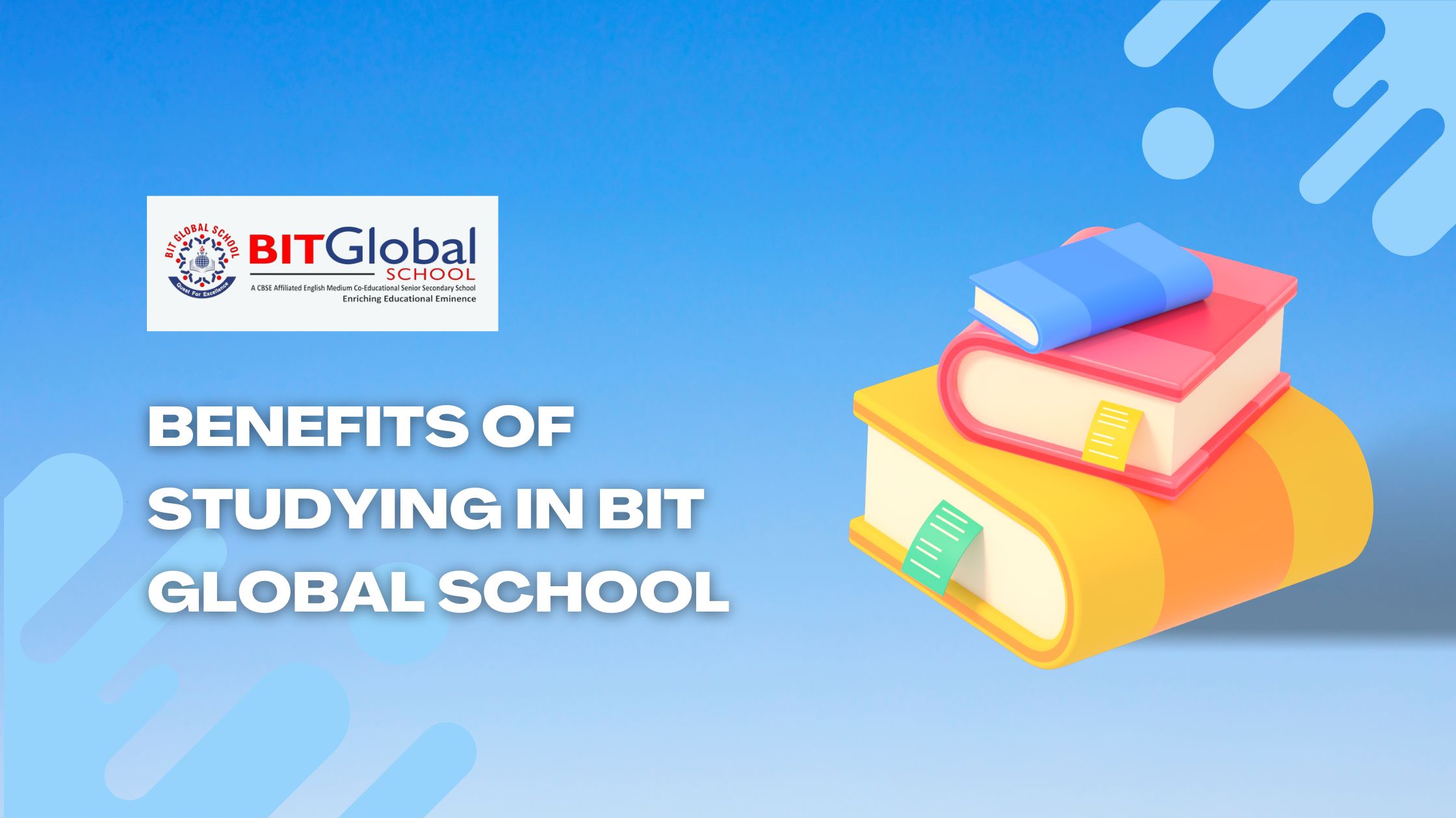 Benefits Of Studying In BIT Global School