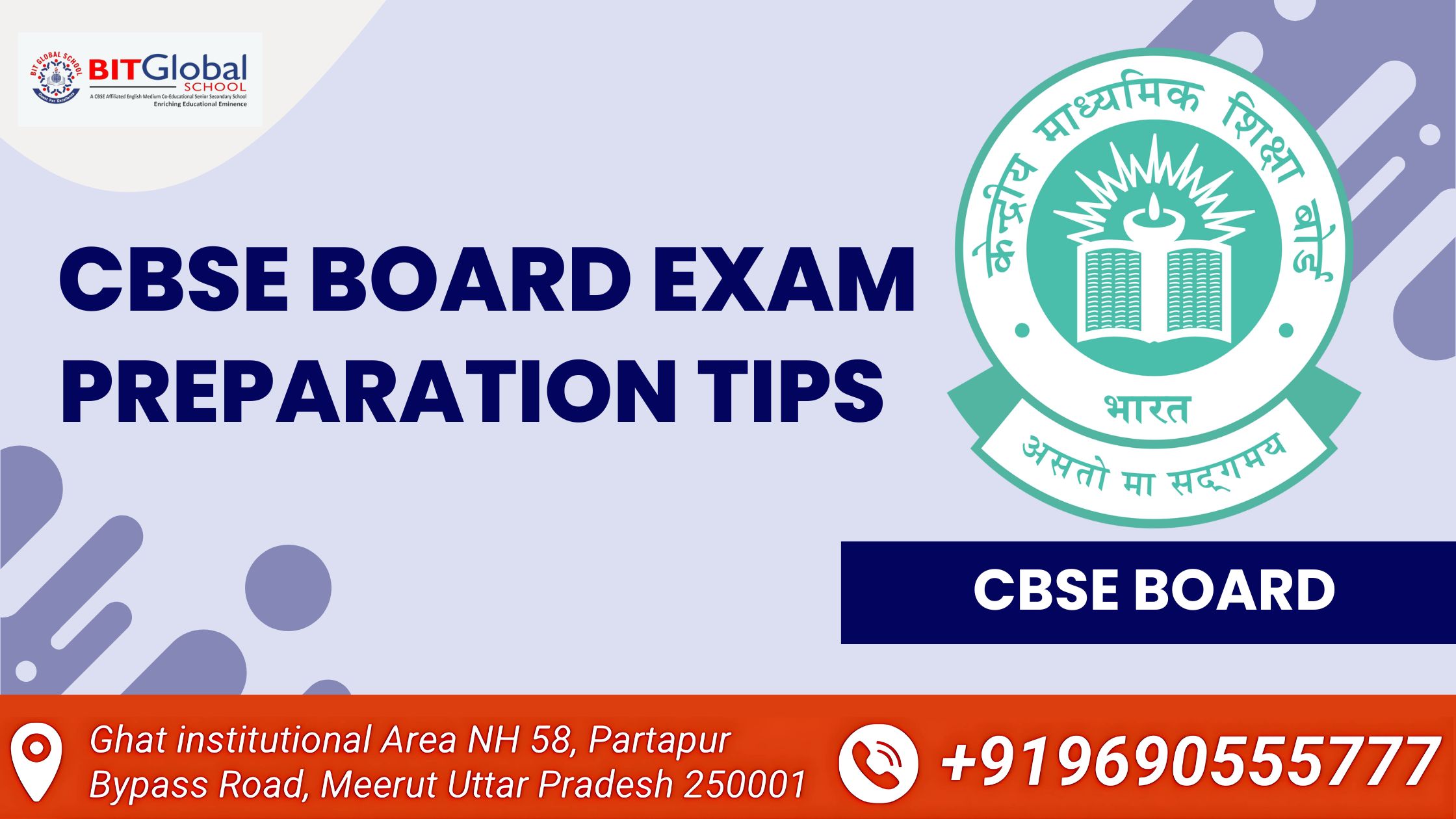 CBSE Board Exam Preparation Tips – A Guide by BIT Global School, Meerut